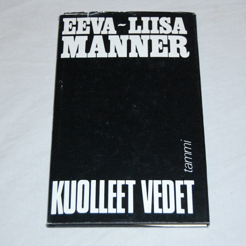 Eeva-Liisa Manner Kuolleet vedet